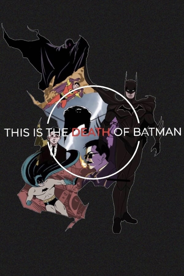 The Death of Batman (2021) - IMDb