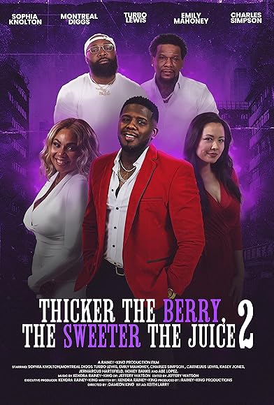Primary photo for Thicker the Berry, Sweeter the Juice 2 Primary photo for Thicker the Berry, Sweeter the Juice 2