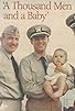 Primary photo for A Thousand Men and a Baby Primary photo for A Thousand Men and a Baby