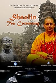 Primary photo for Shaolin Tea Ceremony
