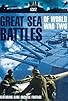 Primary photo for Great Sea Battles Primary photo for Great Sea Battles
