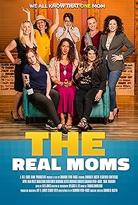 Primary photo for The Real Moms Primary photo for The Real Moms