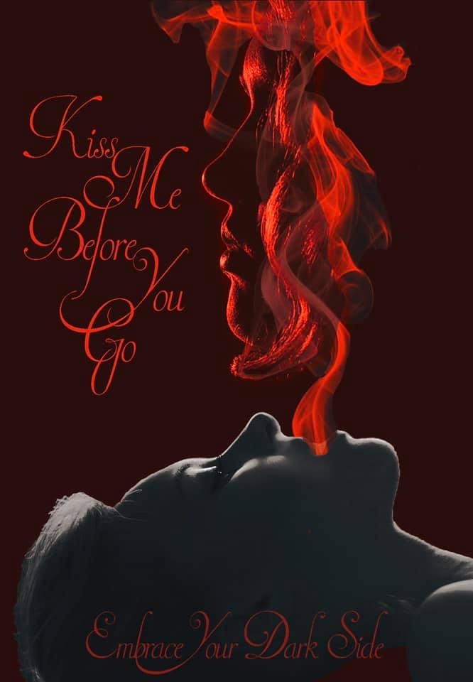 Kiss Me Before You Go