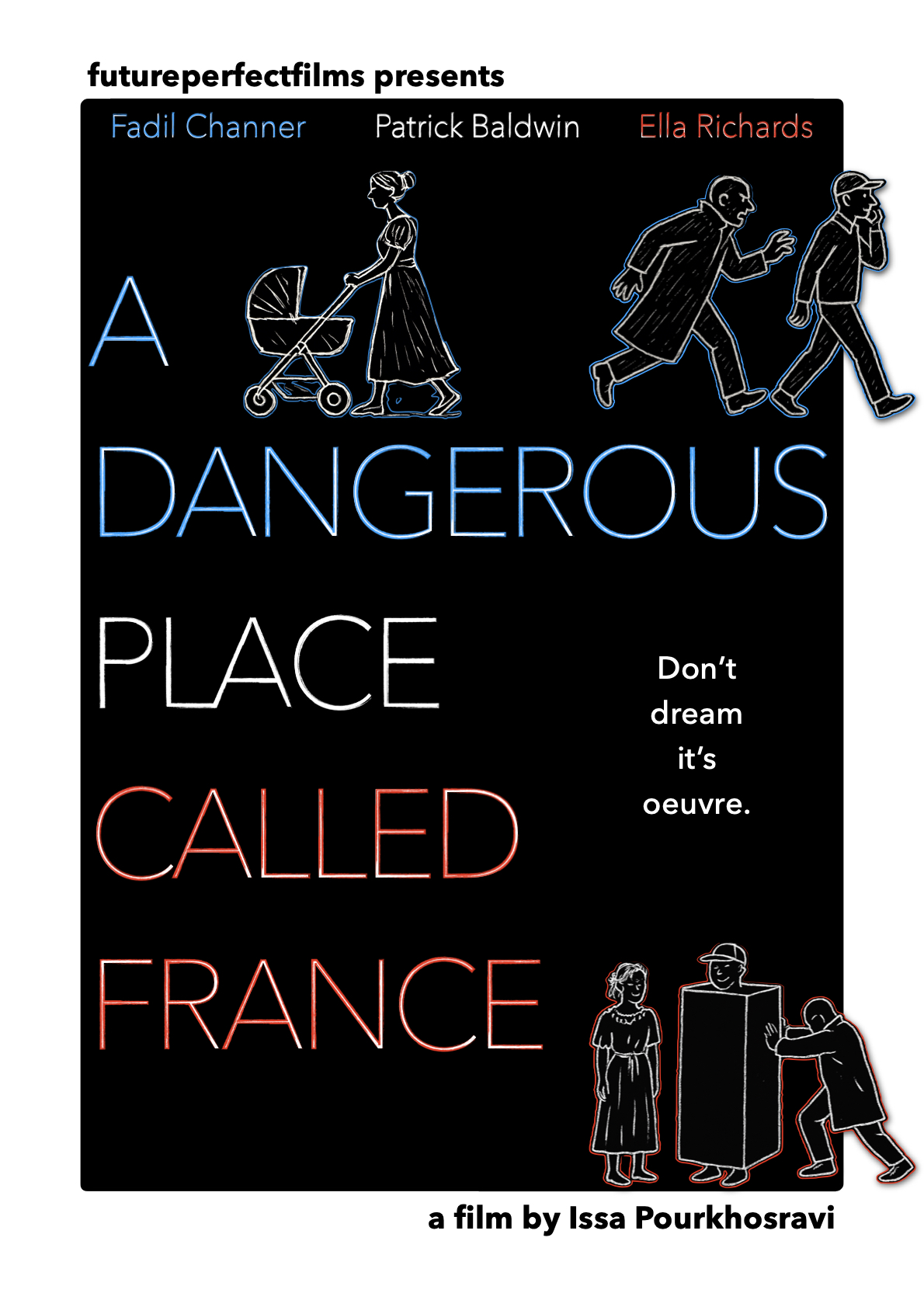 A Dangerous Place Called France