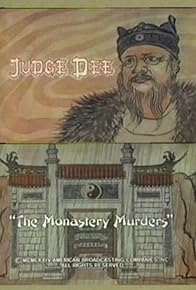 Primary photo for Judge Dee and the Monastery Murders Primary photo for Judge Dee and the Monastery Murders