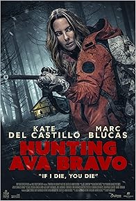 Primary photo for Hunting Ava Bravo