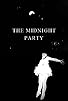 Primary photo for The Midnight Party