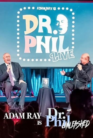 Primary photo for Adam Ray Is Dr. Phil Unleashed Primary photo for Adam Ray Is Dr. Phil Unleashed