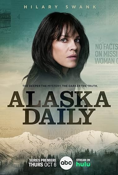 Alaska Daily S01 TV series poster - watch and download all episodes free