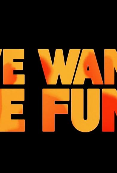 Primary photo for We Want The Funk! Primary photo for We Want The Funk!