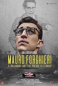 Primary photo for Mauro Forghieri: Il Calabrone che fece volare la Ferrari