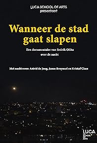 Primary photo for Wanneer de stad gaat slapen