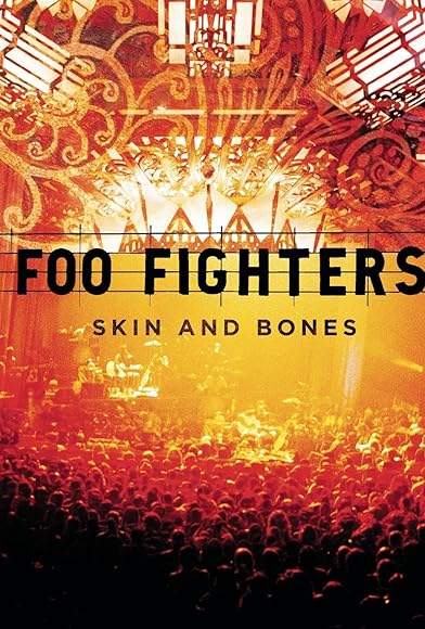 Primary photo for Foo Fighters: Skin and Bones Primary photo for Foo Fighters: Skin and Bones