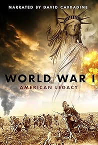 Primary photo for World War 1: American Legacy