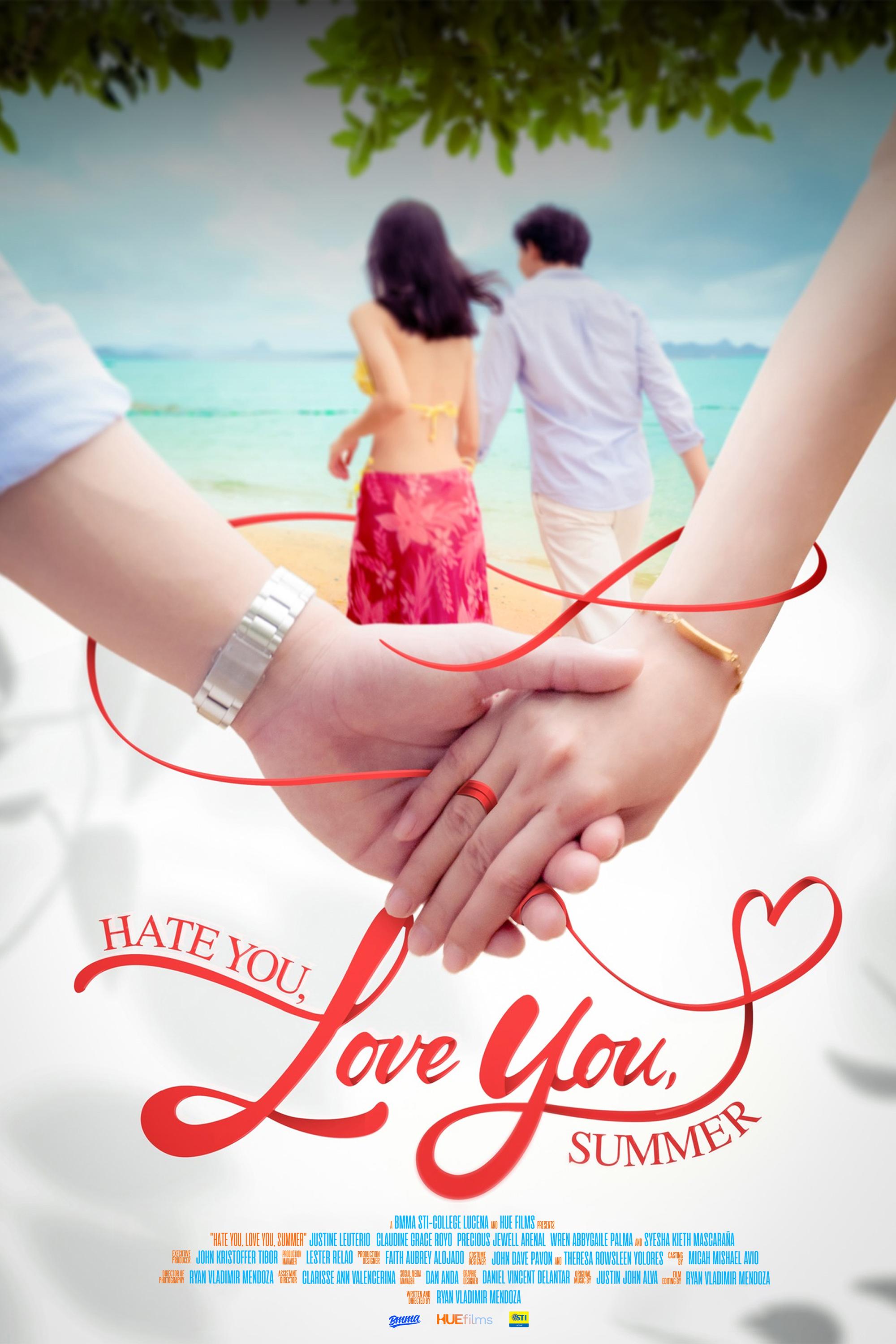 Hate You, Love You, Summer