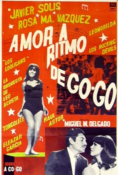 Primary photo for Amor a ritmo de go go Primary photo for Amor a ritmo de go go