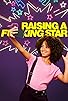 Primary photo for Raising A Fucking Star Primary photo for Raising A Fucking Star
