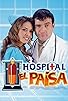 Primary photo for Hospital el paisa