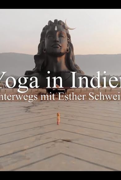 Primary photo for Yoga in Indien - Unterwegs mit Esther Schweins Primary photo for Yoga in Indien - Unterwegs mit Esther Schweins