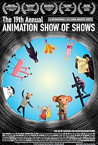 Primary photo for The 19th Annual Animation Show of Shows