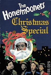 Primary photo for The Honeymooners: The Christmas Party Primary photo for The Honeymooners: The Christmas Party