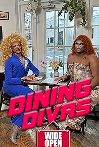 Primary photo for Dine-In-Divas Wide Open