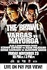 Primary photo for Vargas vs. Mayorga: Countdown to the Brawl