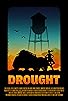Primary photo for Drought Primary photo for Drought