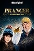 Primary photo for Prancer: A Christmas Tale Primary photo for Prancer: A Christmas Tale