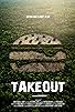 Primary photo for Takeout Primary photo for Takeout