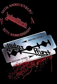 Judas Priest Live: British Steel (TV Special 2010) - IMDb