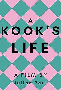 Primary photo for A Kook's Life