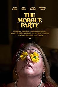 Primary photo for The Morgue Party Primary photo for The Morgue Party