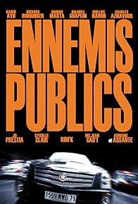 Primary photo for Ennemis publics Primary photo for Ennemis publics