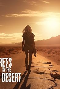 Primary photo for Secrets in the Desert Primary photo for Secrets in the Desert