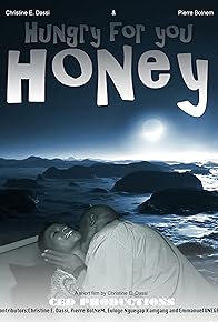 Primary photo for Hungry for You Honey