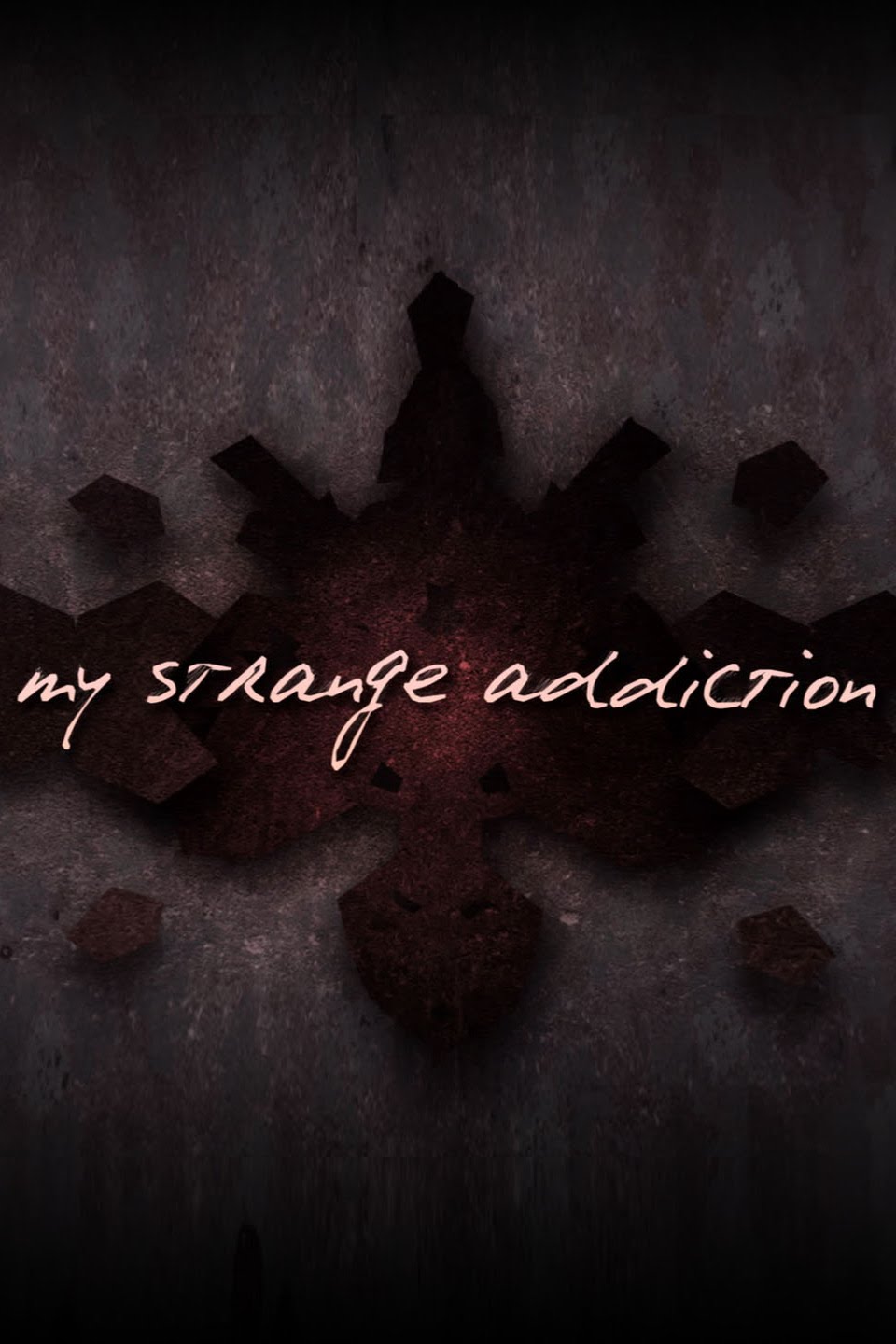 Poster of My Strange Addiction
