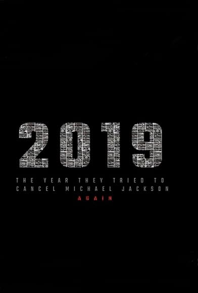 Primary photo for 2019: The Year They Tried to Cancel Michael Jackson Again Primary photo for 2019: The Year They Tried to Cancel Michael Jackson Again