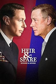 Primary photo for Heir & Spare: Edward & George