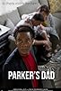 Primary photo for Parker's Dad