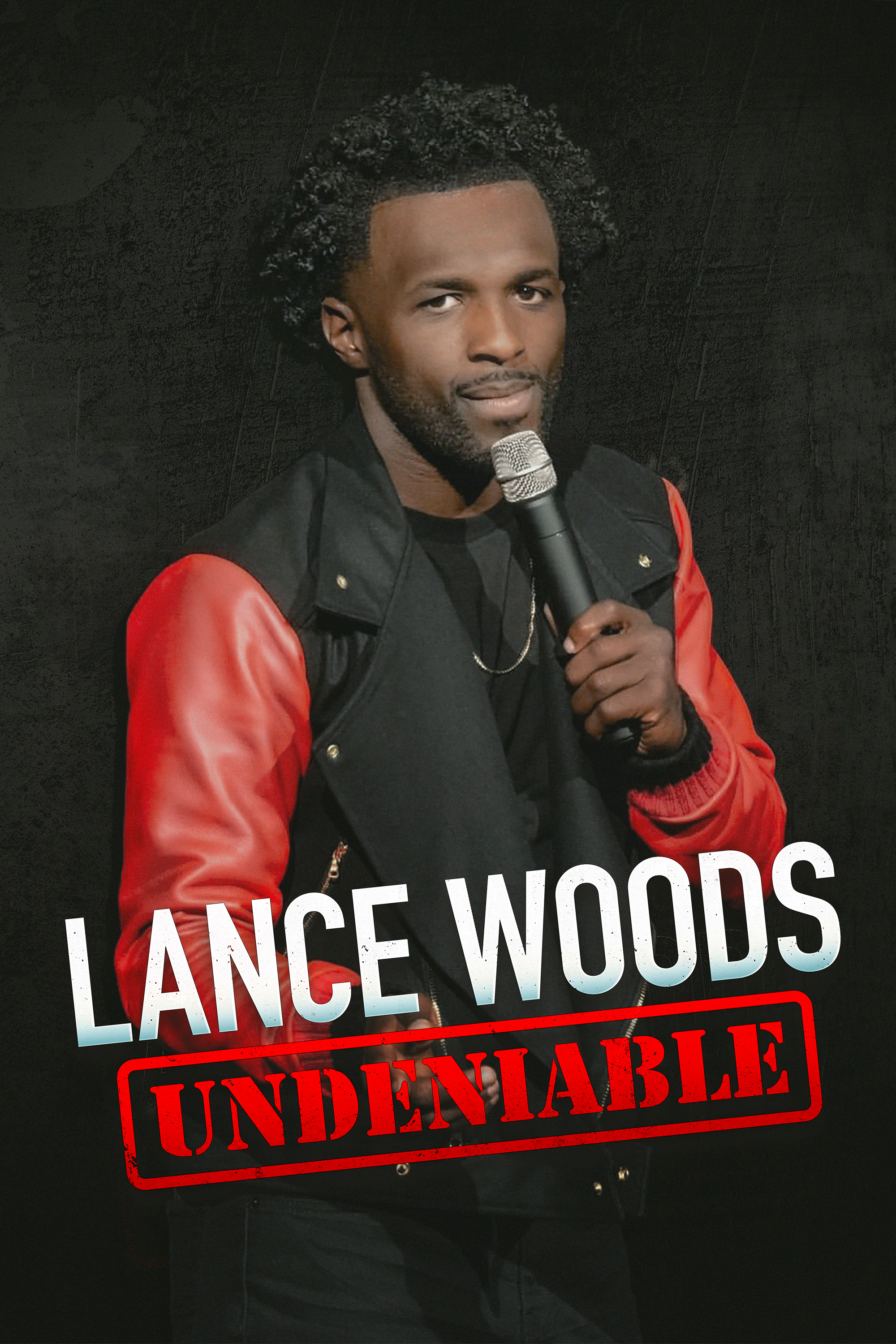 Poster of Lance Woods: Undeniable