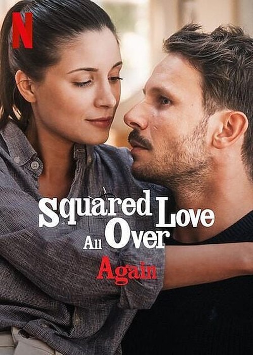 Poster of Squared Love All Over Again