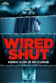 Primary photo for Wired Shut