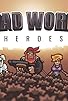 Primary photo for Dead World Heroes