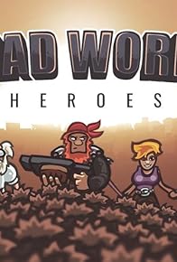 Primary photo for Dead World Heroes
