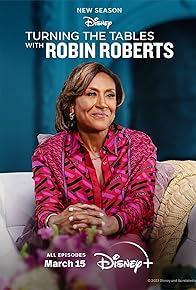 Primary photo for Turning the Tables with Robin Roberts Primary photo for Turning the Tables with Robin Roberts