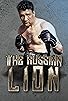 Primary photo for The Russian Lion