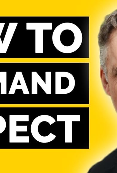 Primary photo for How to Get Respect Without Being a Bully: Jordan Peterson Primary photo for How to Get Respect Without Being a Bully: Jordan Peterson