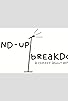 Primary photo for StandUp/BreakDown: A Comedy About Depression Primary photo for StandUp/BreakDown: A Comedy About Depression