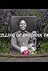 Primary photo for The Killing of Breonna Taylor Primary photo for The Killing of Breonna Taylor
